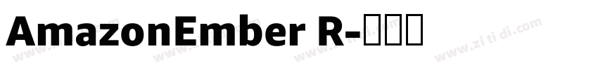 AmazonEmber R字体转换